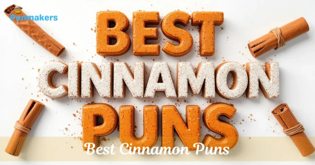 Best Cinnamon Puns