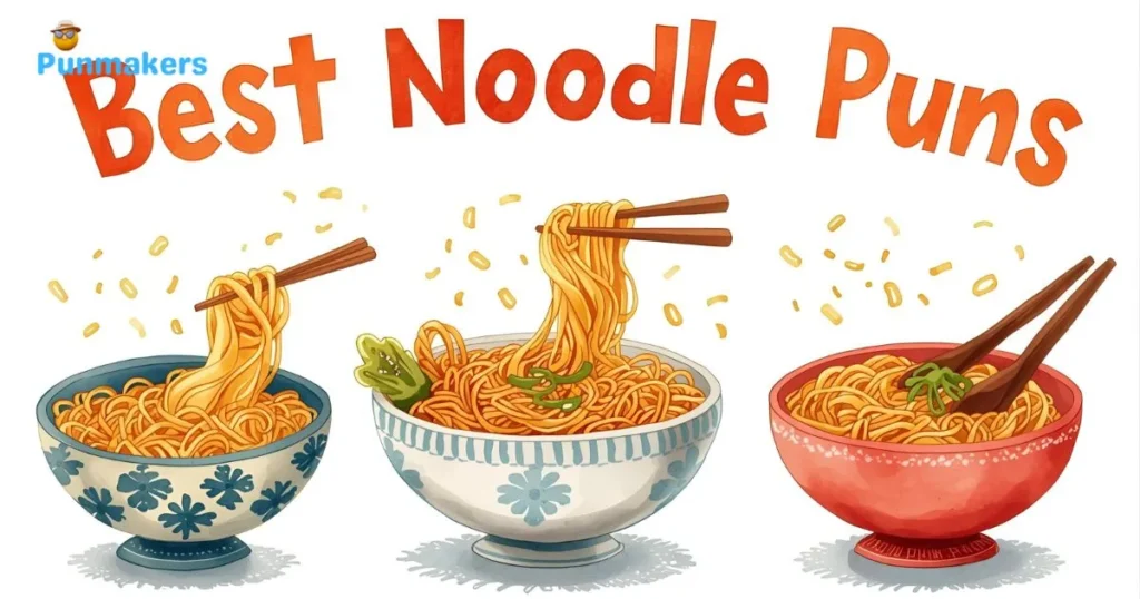 Best Noodle Puns