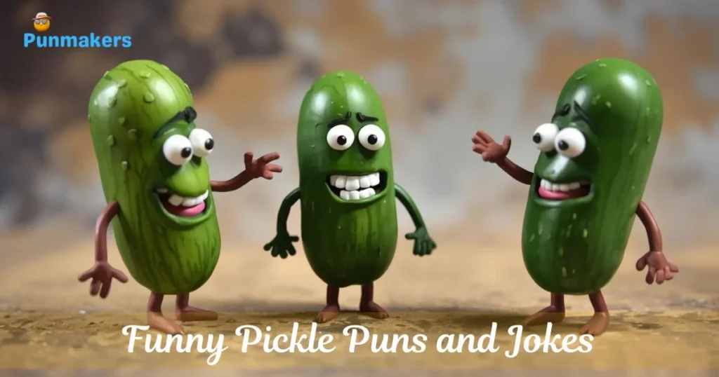 Funny Pickle Puns And Jokes