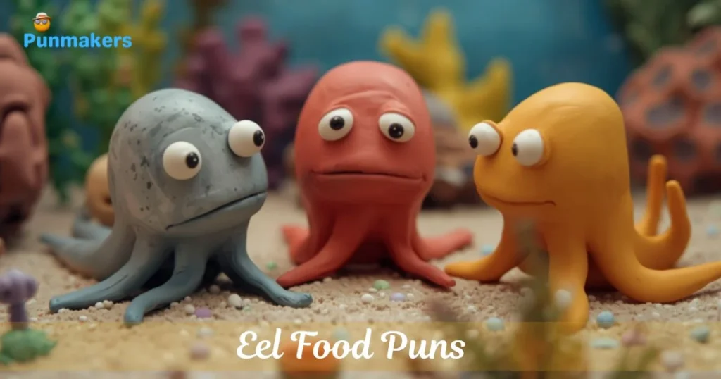 Eel Food Puns