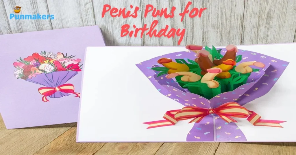 Penis Puns For Birthday