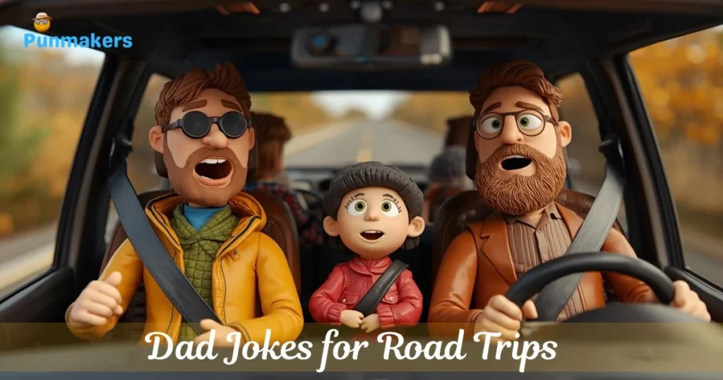 Dad Jokes For Road Trips