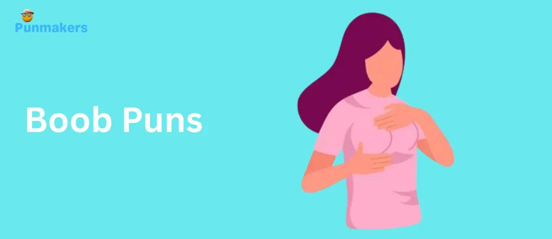 355+ Funny Boob Puns & One Liners (2026)