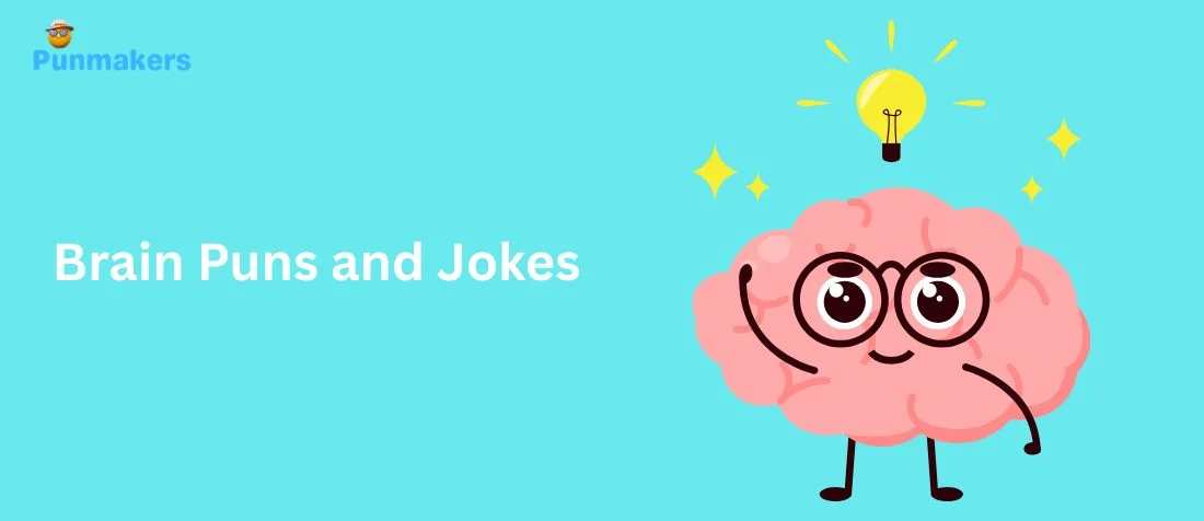 265+ Brain Puns and Jokes One Liners (2026)
