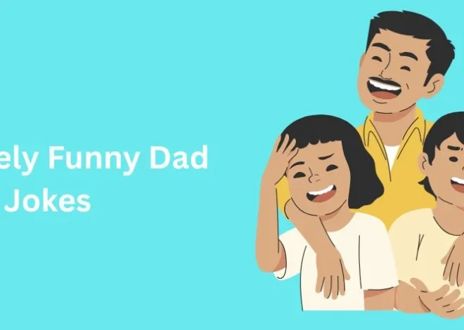 375+ Extremely Funny Dad Jokes & One Liners (2026)