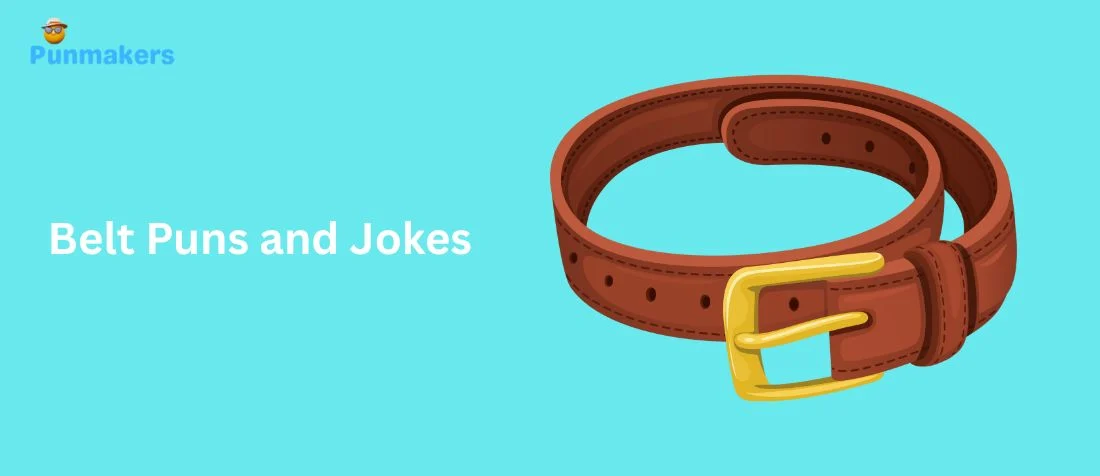 235+ Belt Puns and Jokes That Will Buckle You Up in 2026