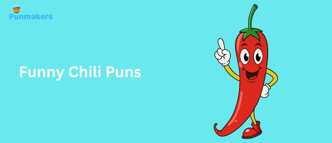 235+ Funny Chili Puns & One Liners (2026)