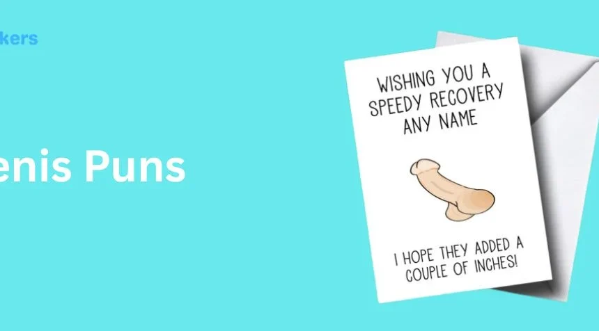 235+ Hilarious Penis Puns That Will Make You Laugh 2026