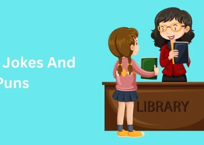 485+ Library Jokes And Puns That’ll Make You Laugh Out Loud