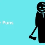 Serial Killer Puns