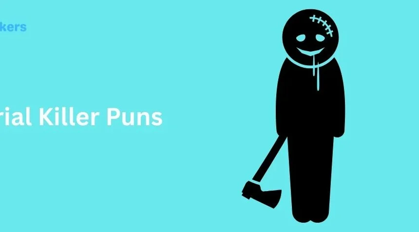 285+ Deadly Funny Serial Killer Puns That Kill With Laughs