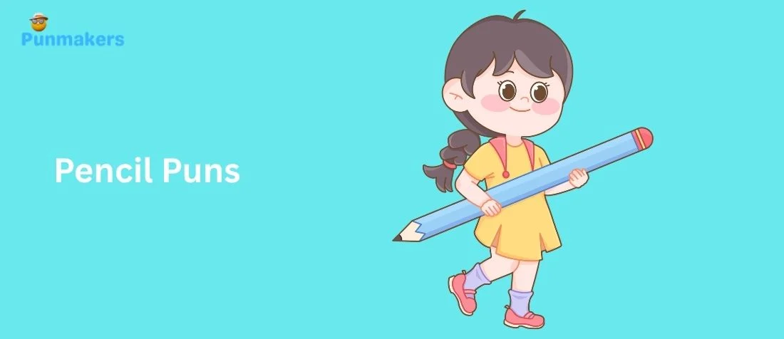 185+ Hilarious Pencil Puns That Will Make You LOL (2026)