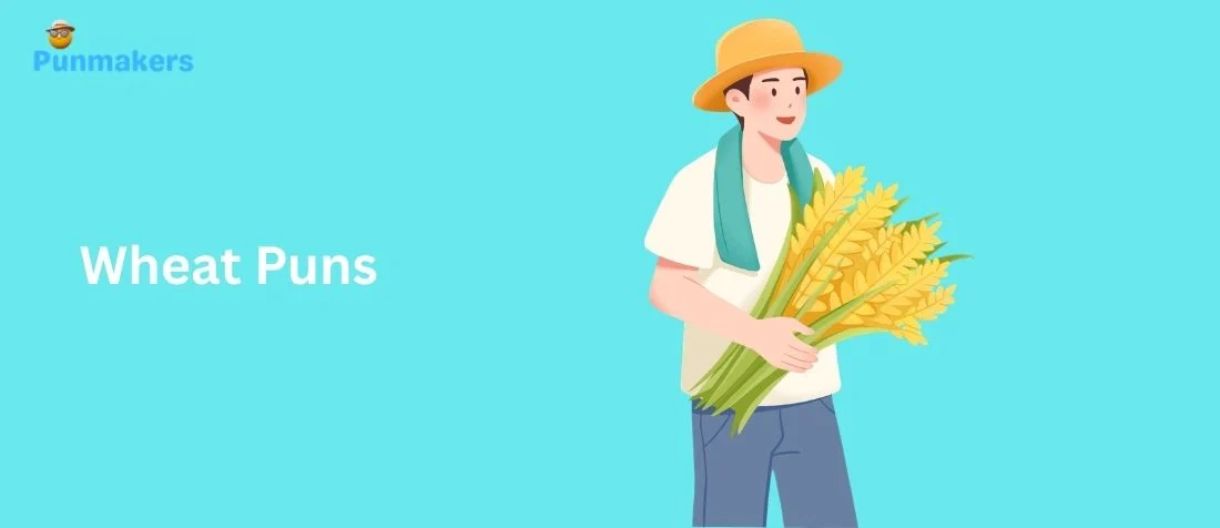 285+ Top Wheat Puns That Toast Your Funny Bone 2026