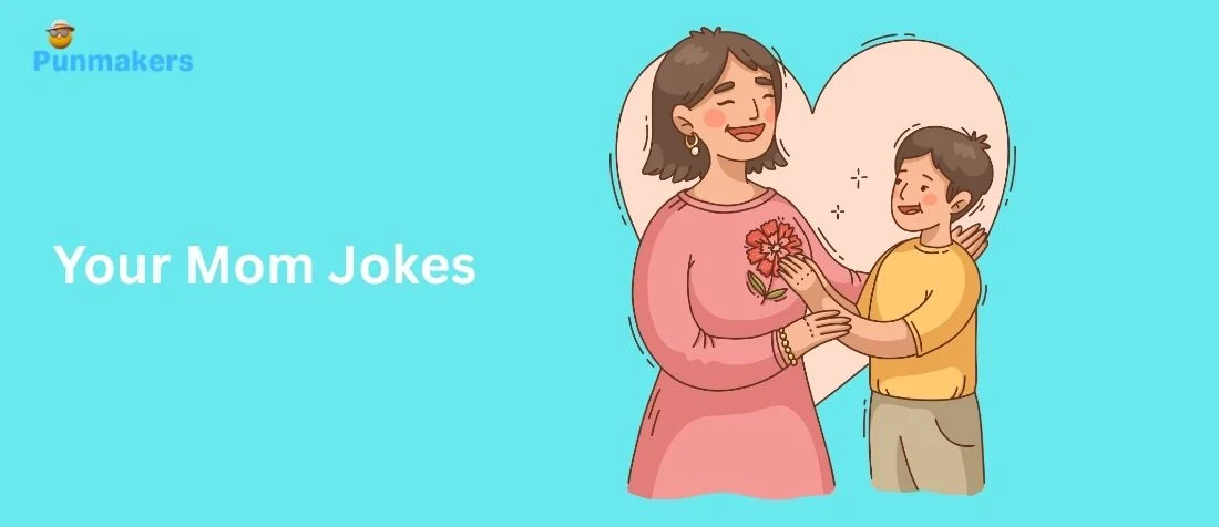 185+ Hilarious Your Mom Jokes You Can’t Stop Sharing 2026