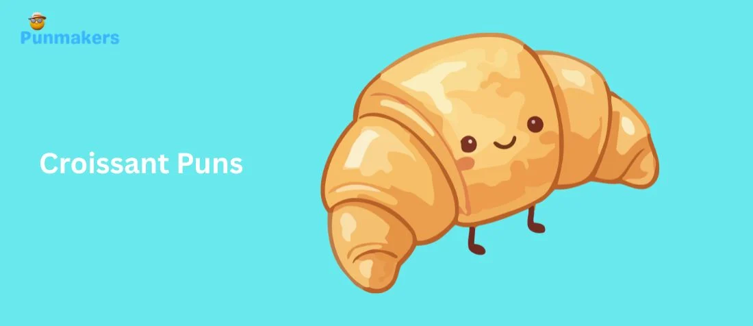 195+ Croissant Puns That Will Butter Your Funny Bone (2026)