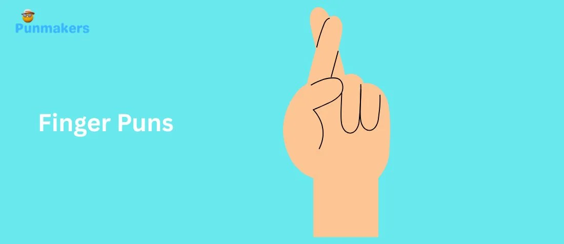 325+ Finger Puns That’ll Crack You Up Instantly (2026)